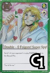 Double - 0 Folgore! Super Spy! - FOIL